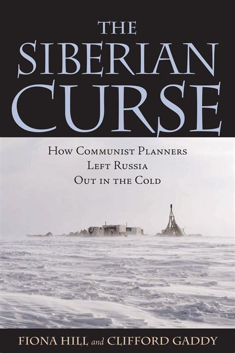 The curse of Siberia